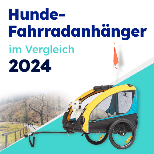 Hunde-Fahrradanhänger im Vergleich 2024