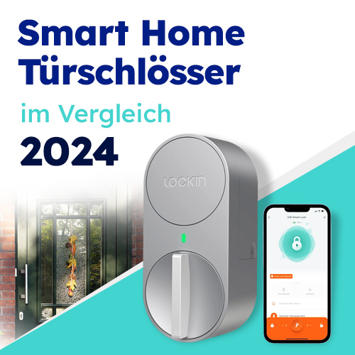 Smart Home Türschlösser Kaufempfehlungen