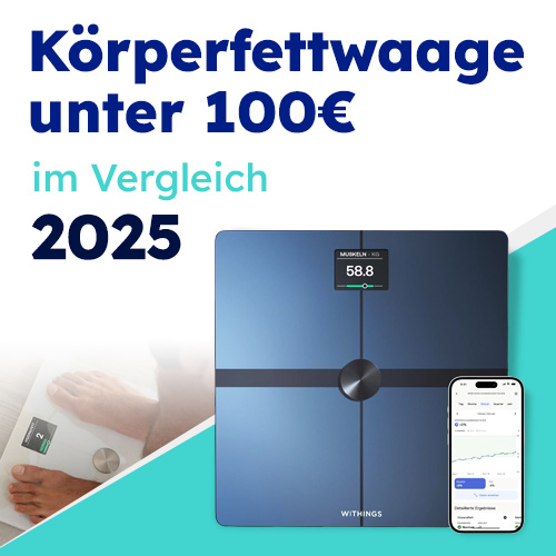 Körperfett Personenwaagen im Vergleich 2025